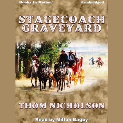 Stagecoach Graveyard