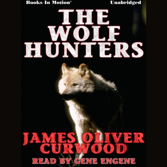 The Wolf Hunters