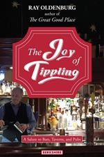 Joy of Tippling: A Salute to Bars, Taverns, and Pubs