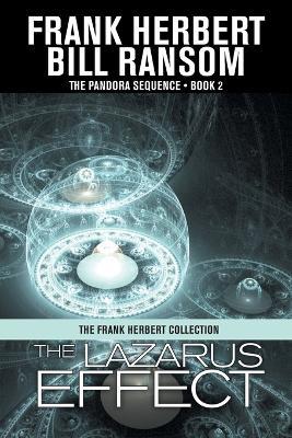 The Lazarus Effect: Pandora Sequence Volume 2 - Frank Herbert,Bill Ransom - cover