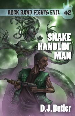 Snake Handlin' Man - Dj Butler - cover