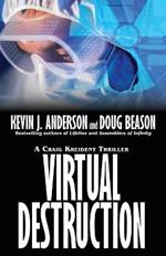 Virtual Destruction: Craig Kreident