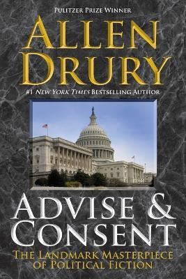 Advise and Consent - Allen Drury - cover