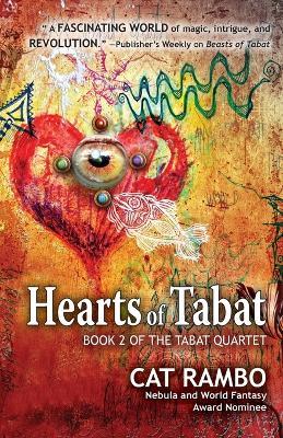 Hearts of Tabat - Cat Rambo - cover