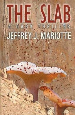 The Slab - Jeffrey J Mariotte - cover