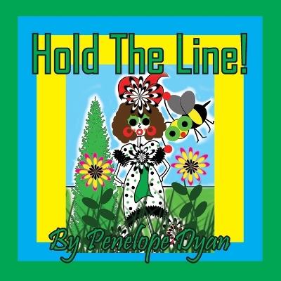 Hold The Line! - Penelope Dyan - cover