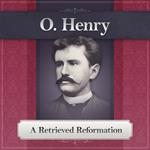 A Retrieved Reformation by O'Henry