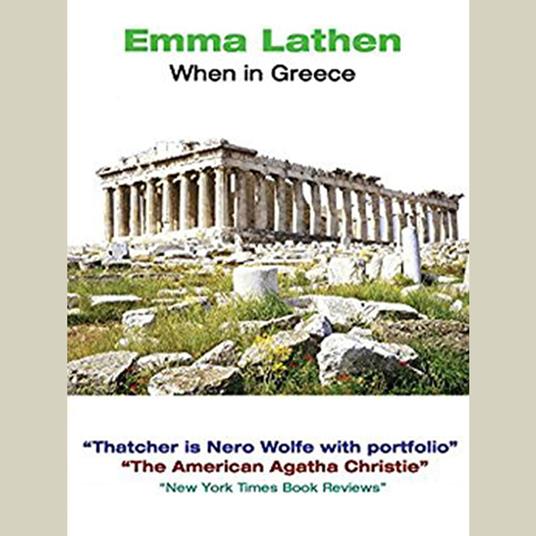 When in Greece an Emma Lathen Wall Street Murder Mystery