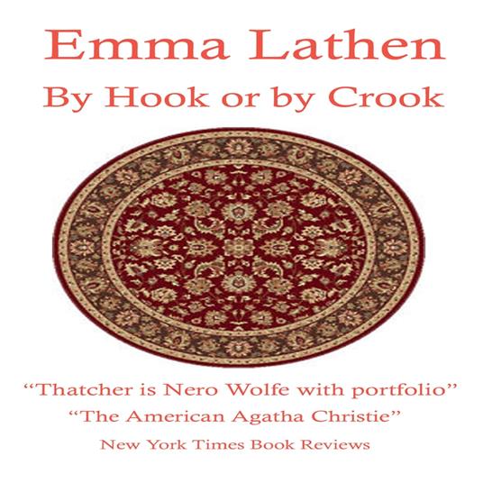 By Hook or By Crook 16th Emma Lathen Wall Street Murder Mystery