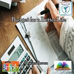 Budget for a Better Life