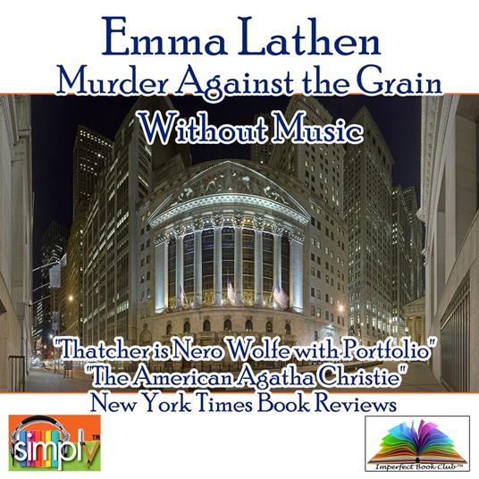 Murder Against the Grain 6th in the John Putnam Thatcher Series