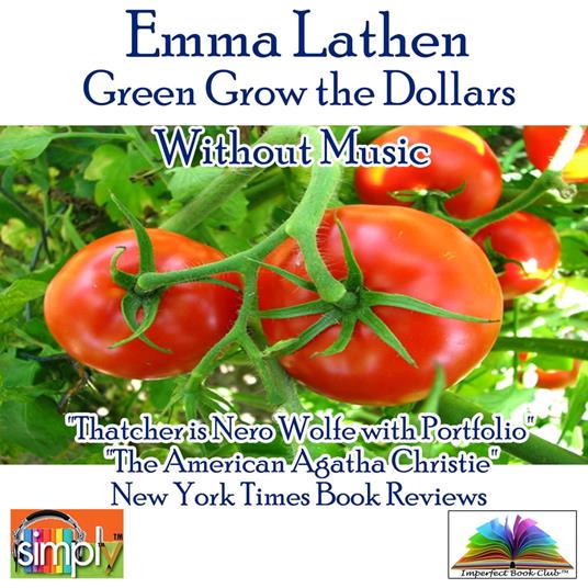Green Grow the Dollars 19th in the John Putnam Thatcher Series