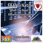 FAANG Nation and What You Need to Know