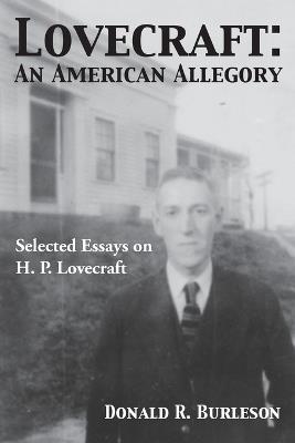 Lovecraft: An American Allegory - Donald Burleson - cover