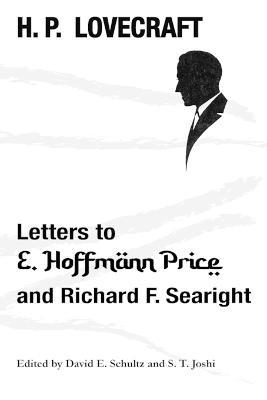 Letters to E. Hoffmann Price and Richard F. Searight - H P Lovecraft - cover