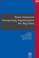 Data Intensive Computing Applications for Big Data