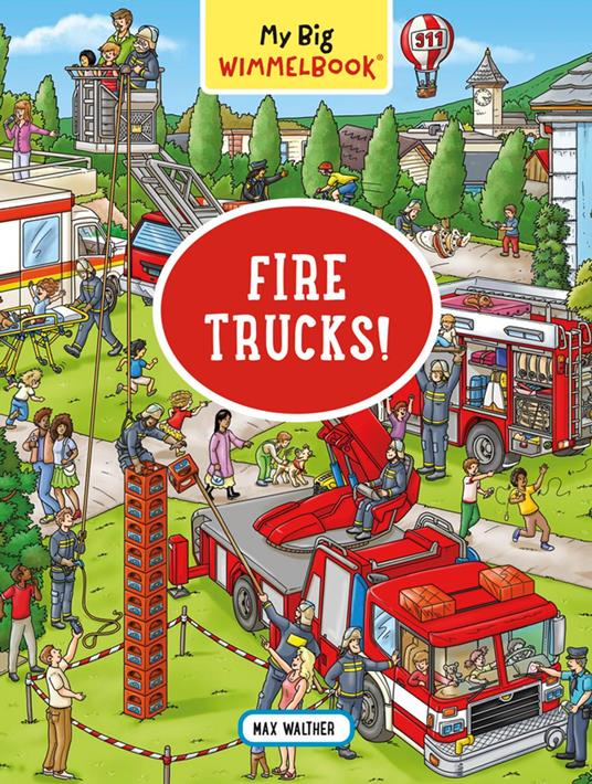 My Big Wimmelbook® - Fire Trucks!: A Look-and-Find Book (Kids Tell the Story) (My Big Wimmelbooks) - Max Walther - ebook