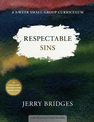 Respectable Sins Small-Group Curriculum - Jerry Bridges - cover