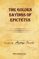 The Golden Sayings of Epictetus - Epictetus - cover