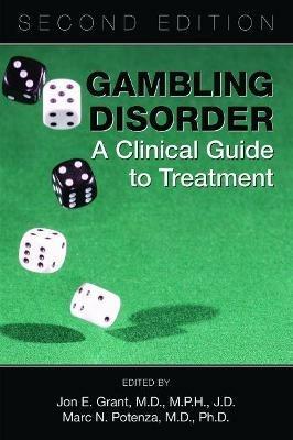 Gambling Disorder: A Clinical Guide to Treatment - cover