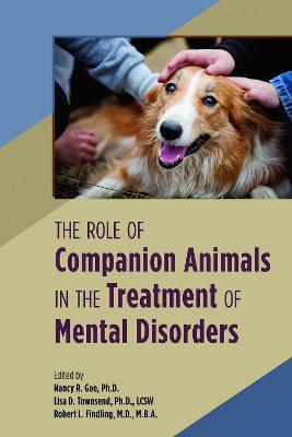 The Role of Companion Animals in the Treatment of Mental Disorders - cover