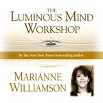 Luminous Mind Workshop