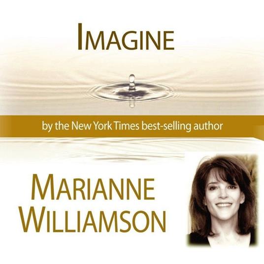 Imagine with Marianne Williamson