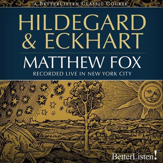 Hildegard and Eckhart