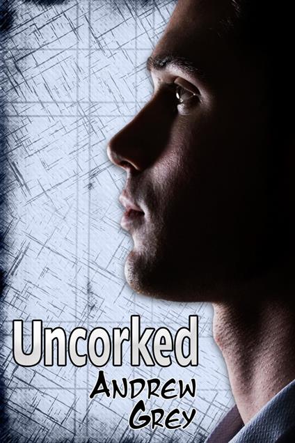 Uncorked