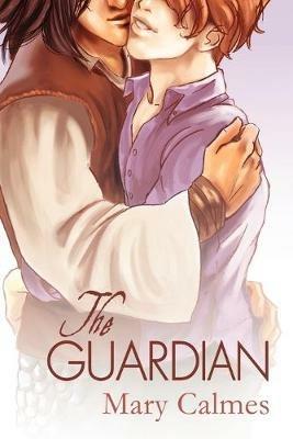 The Guardian - Mary Calmes - cover