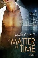 A Matter of Time: Vol. 1