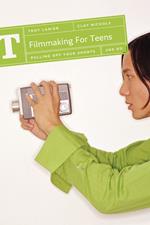 Filmmaking for Teens