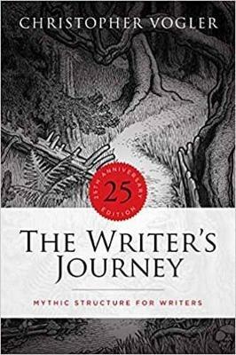 The Writer's Journey: Mythic Structure for Writers. 25th Anniversary Edition - Christopher Vogler - cover