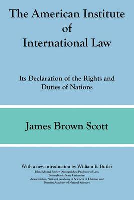 The American Institute of International Law - James Brown Scott - cover