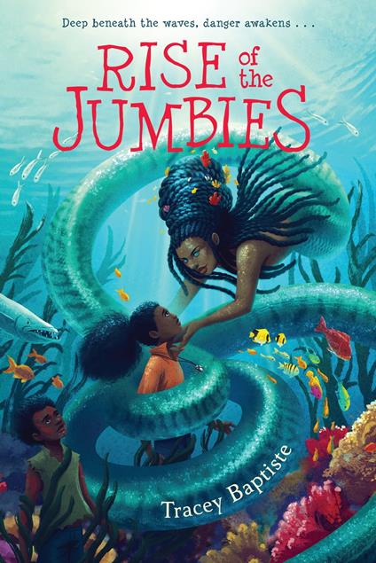 Rise of the Jumbies - Tracey Baptiste - ebook