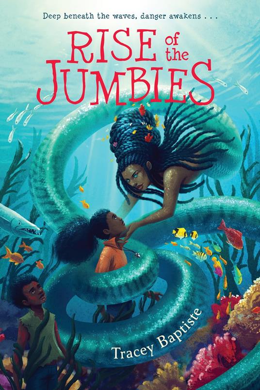 Rise of the Jumbies - Tracey Baptiste - ebook