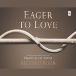 Eager to Love