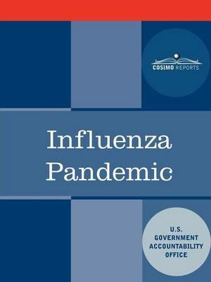 Influenza Pandemic: How to Avoid Internet Congestion - U S Government Accountability Office - cover