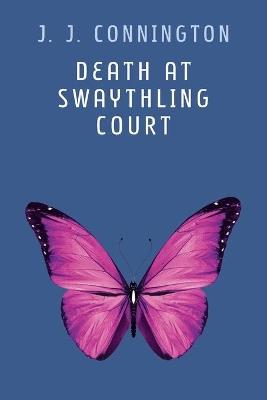 Death at Swaythling Court - J J Connington - cover