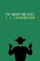 The Twenty-One Clues - J J Connington - cover