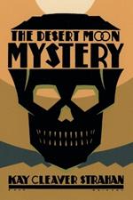 The Desert Moon Mystery