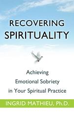 Recovering Spirituality