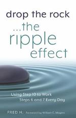 Drop The Rock... The Ripple Effect