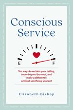 Conscious Service