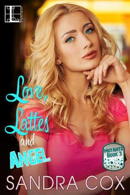 Love, Lattes and Angel - Sandra Cox - cover