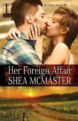 Her Foreign Affair - Shea McMaster - cover