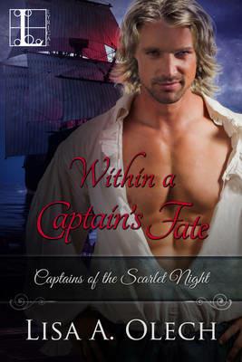 Within a Captain's Fate - Lisa a Olech - cover
