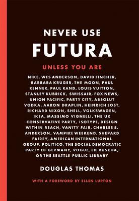 Never Use Futura - Doug Thomas - cover