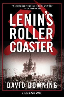 Lenin's Roller Coaster: A Jack McColl Novel - David Downing - cover