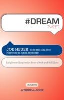 #Dreamtweet Book01: Enlightened Inspiration from a Rock and Roll Guru